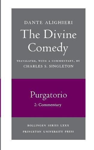Паперова книга «The Divine Comedy, II. Purgatorio, Vol. II. Part 2: Commentary», автор Данте Аліг'єрі - фото №1