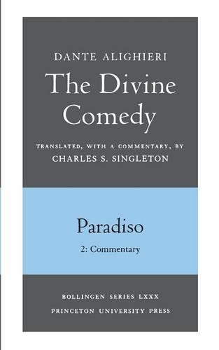 Бумажная книга «The Divine Comedy, III. Paradiso, Vol. III. Part 2: Commentary», автор Данте Алигьери - фото №1