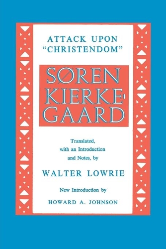 Бумажная книга «Attack upon Christendom», автор Сёрен Кьеркегор - фото №1