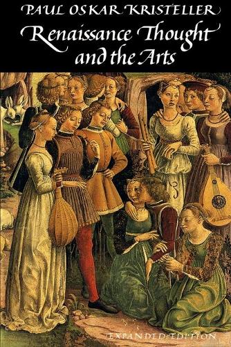 Паперова книга «Renaissance Thought and the Arts: Collected Essays», автор Пол Оскар Крістеллер - фото №1