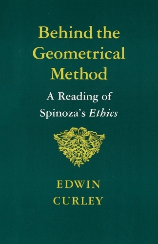 Бумажная книга «Behind the Geometrical Method: A Reading of Spinoza's Ethics», автор Эдвин Керли - фото №1