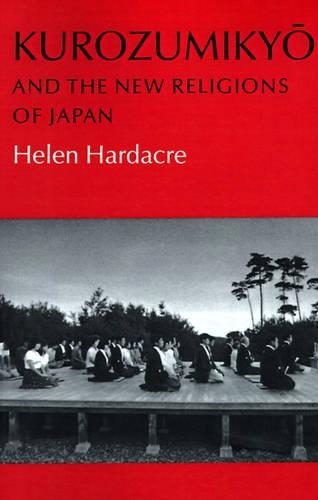 Бумажная книга «Kurozumikyo and the New Religions of Japan», автор Хелен Хардакр - фото №1