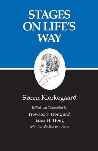 Бумажная книга «Kierkegaard's Writings, XI, Volume 11: Stages on Life's Way», автор Сёрен Кьеркегор - фото №1