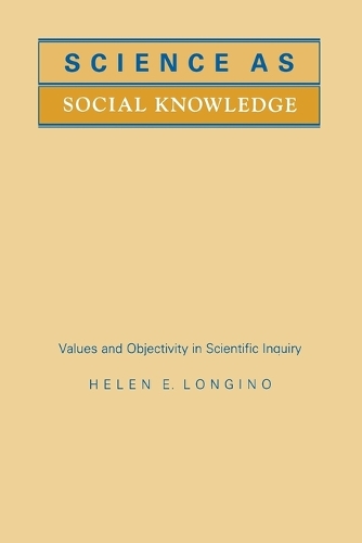 Паперова книга «Science as Social Knowledge: Values and Objectivity in Scientific Inquiry», автор Хелен Е. Лонгіно - фото №1