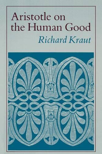 Бумажная книга «Aristotle on the Human Good», автор Ричард Краут - фото №1