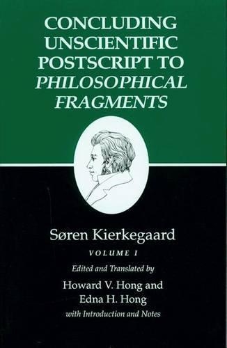 Бумажная книга «Kierkegaard's Writings, XII, Volume I: Concluding Unscientific Postscript to Philosophical Fragments», автор Сёрен Кьеркегор - фото №1