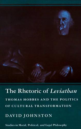 Бумажная книга «The Rhetoric of Leviathan: Thomas Hobbes and the Politics of Cultural Transformation», автор Дэвид Джонстоун - фото №1