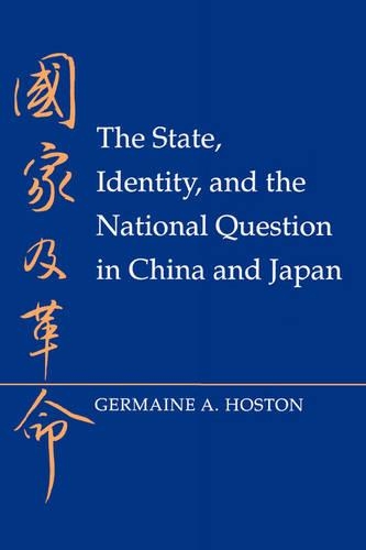Паперова книга «The State, Identity, and the National Question in China and Japan», автор Жермен А. Гостон - фото №1