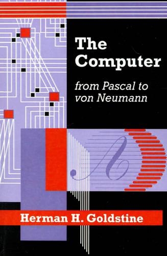 [object Object] «The Computer from Pascal to von Neumann», автор Герман Х. Гольдштейн - фото №1