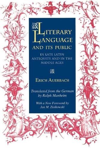 Паперова книга «Literary Language and Its Public in Late Latin Antiquity and in the Middle Ages», автор Еріх Ауербах - фото №1