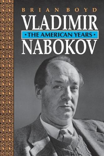 Паперова книга «Vladimir Nabokov: The American Years», автор Брайан Бойд - фото №1