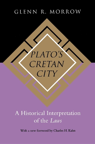 Бумажная книга «Plato's Cretan City: A Historical Interpretation of the Laws», автор Гленн Р. Морроу - фото №1