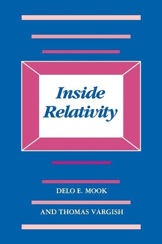 Бумажная книга «Inside Relativity», авторов Дело Е. Мук, Томас Варгиш - фото №1