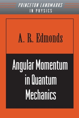 [object Object] «Angular Momentum in Quantum Mechanics», автор А. Р. Едмондс - фото №1
