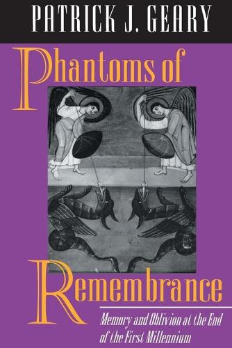 Бумажная книга «Phantoms of Remembrance: Memory and Oblivion at the End of the First Millennium», автор Патрик Дж. Гири - фото №1