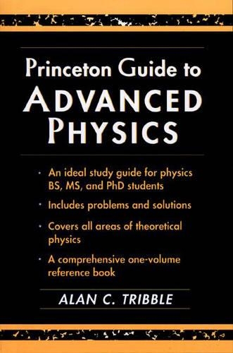 Паперова книга «Princeton Guide to Advanced Physics», автор Алан К. Триббл - фото №1