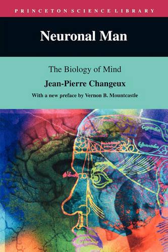 Бумажная книга «Neuronal Man: The Biology of Mind», автор Жан-Пьер Чанё - фото №1