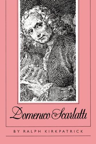 Бумажная книга «Domenico Scarlatti», автор Ральф Киркпатрик - фото №1