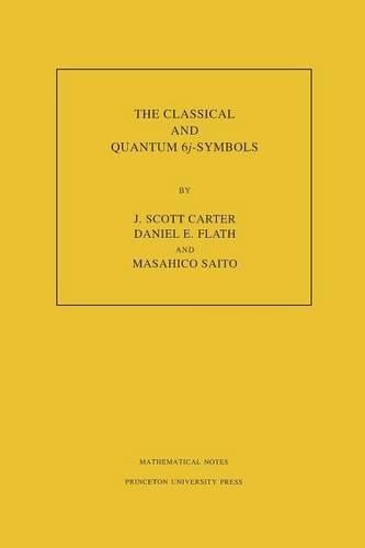 [object Object] «The Classical and Quantum 6j-symbols. (MN-43), Volume 43», авторов Дэниел Э. Флат, Дж. Скотт Картер, Масахико Сайто - фото №1