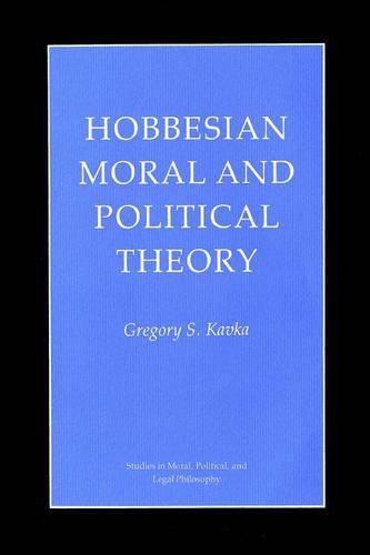 Бумажная книга «Hobbesian Moral and Political Theory», автор Грегори С. Кавка - фото №1