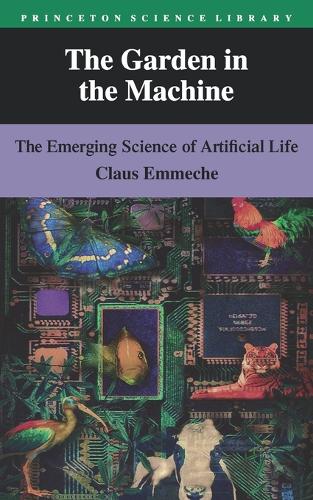 [object Object] «The Garden in the Machine: The Emerging Science of Artificial Life», автор Клаус Еммече - фото №1