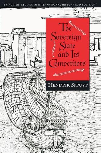 Бумажная книга «The Sovereign State and Its Competitors: An Analysis of Systems Change», автор Хендрик Спруйт - фото №1