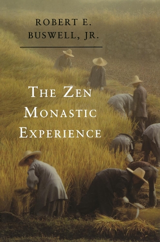 Паперова книга «The Zen Monastic Experience: Buddhist Practice in Contemporary Korea», автор Роберт Е. Басвелл - фото №1