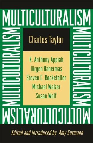 Бумажная книга «Multiculturalism: Expanded Paperback Edition», автор Чарльз Тейлор - фото №1