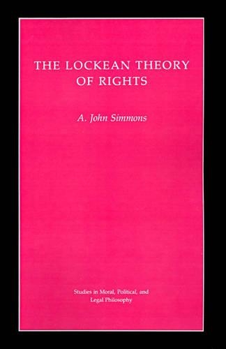Бумажная книга «The Lockean Theory of Rights», автор А. Джон Симмонс - фото №1