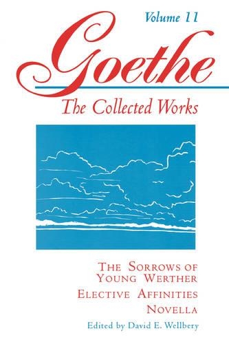 Бумажная книга «Goethe, Volume 11: The Sorrows of Young Werther--Elective Affinities--Novella», автор Иоганн Вольфганг Гёте - фото №1