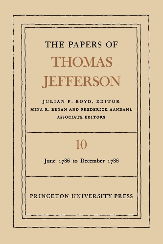 Бумажная книга «The Papers of Thomas Jefferson, Volume 10: June 1786 to December 1786», автор Томас Джефферсон - фото №1