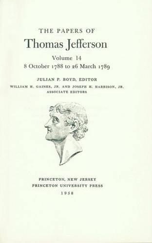 Бумажная книга «The Papers of Thomas Jefferson, Volume 14: October 1788 to March 1789», автор Томас Джефферсон - фото №1