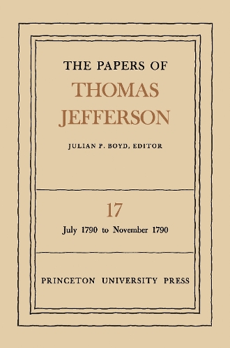 Бумажная книга «The Papers of Thomas Jefferson, Volume 17: July 1790 to November 1790», автор Томас Джефферсон - фото №1