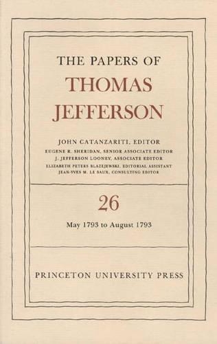 Бумажная книга «The Papers of Thomas Jefferson, Volume 26: 11 May-31 August 1793», автор Томас Джефферсон - фото №1