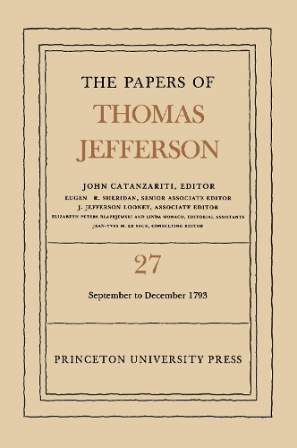 Бумажная книга «The Papers of Thomas Jefferson, Volume 27: 1 September to 31 December 1793», автор Томас Джефферсон - фото №1