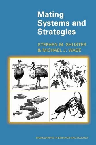 [object Object] «Mating Systems and Strategies», авторів Майкл Дж. Вейд, Стівен М. Шустер - фото №1