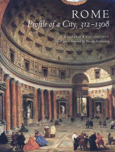 Бумажная книга «Rome: Profile of a City, 312-1308», автор Ричард Краутхаймер - фото №1