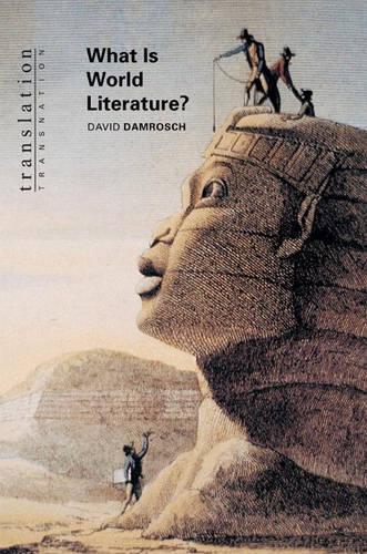 Паперова книга «What Is World Literature?», автор Девід Дамрош - фото №1
