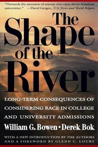 [object Object] «The Shape of the River: Long-Term Consequences of Considering Race in College and University Admissions», авторов Дерек Бок, Уильям Г. Боуэн - фото №1