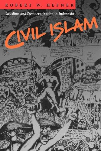 Бумажная книга «Civil Islam: Muslims and Democratization in Indonesia», автор Роберт В. Хефнер - фото №1