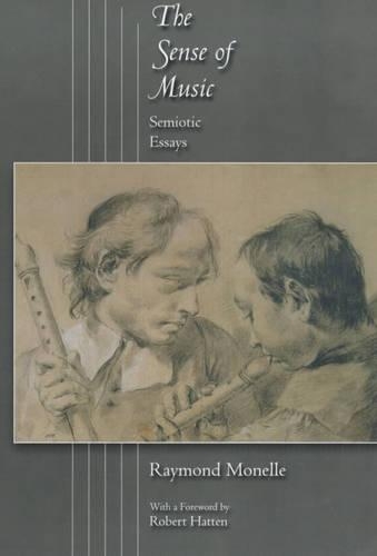 Паперова книга «The Sense of Music: Semiotic Essays», автор Раймонд Монель - фото №1