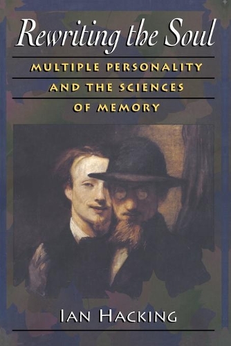 Паперова книга «Rewriting the Soul: Multiple Personality and the Sciences of Memory», автор Ян Хакінг - фото №1