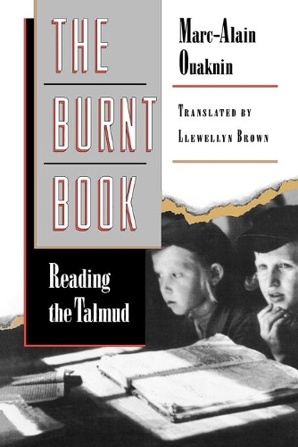 Бумажная книга «The Burnt Book: Reading the Talmud», автор Марк-Ален Уакнин - фото №1