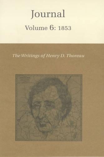Бумажная книга «The Writings of Henry David Thoreau, Volume 6: Journal, Volume 6: 1853», автор Генри Дэвид Торо - фото №1