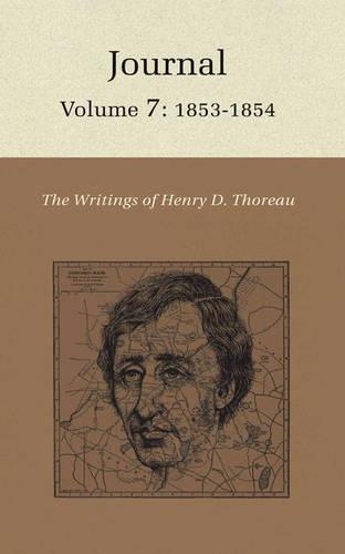 Бумажная книга «The Writings of Henry David Thoreau: Journal, Volume 7: 1853-1854», автор Генри Дэвид Торо - фото №1