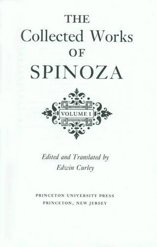Бумажная книга «The Collected Works of Spinoza, Volume I», автор Бенедикт де Спиноза - фото №1