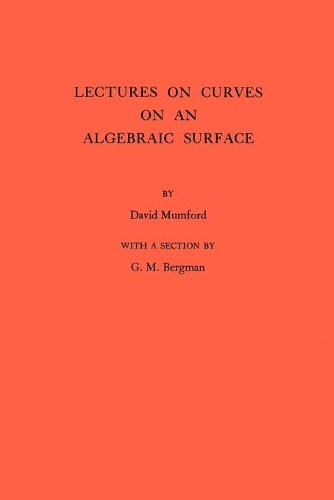 Паперова книга «Lectures on Curves on an Algebraic Surface. (AM-59), Volume 59», автор Девід Мамфорд - фото №1