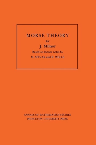[object Object] «Morse Theory. (AM-51), Volume 51», автор Джон Милнор - фото №1