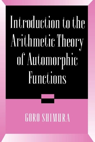 [object Object] «Introduction to Arithmetic Theory of Automorphic Functions», автор Горо Шімура - фото №1