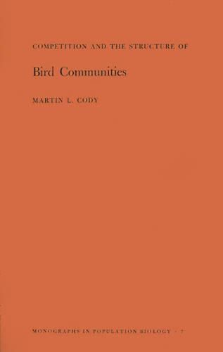 [object Object] «Competition and the Structure of Bird Communities», автор Мартин Л. Коди - фото №1